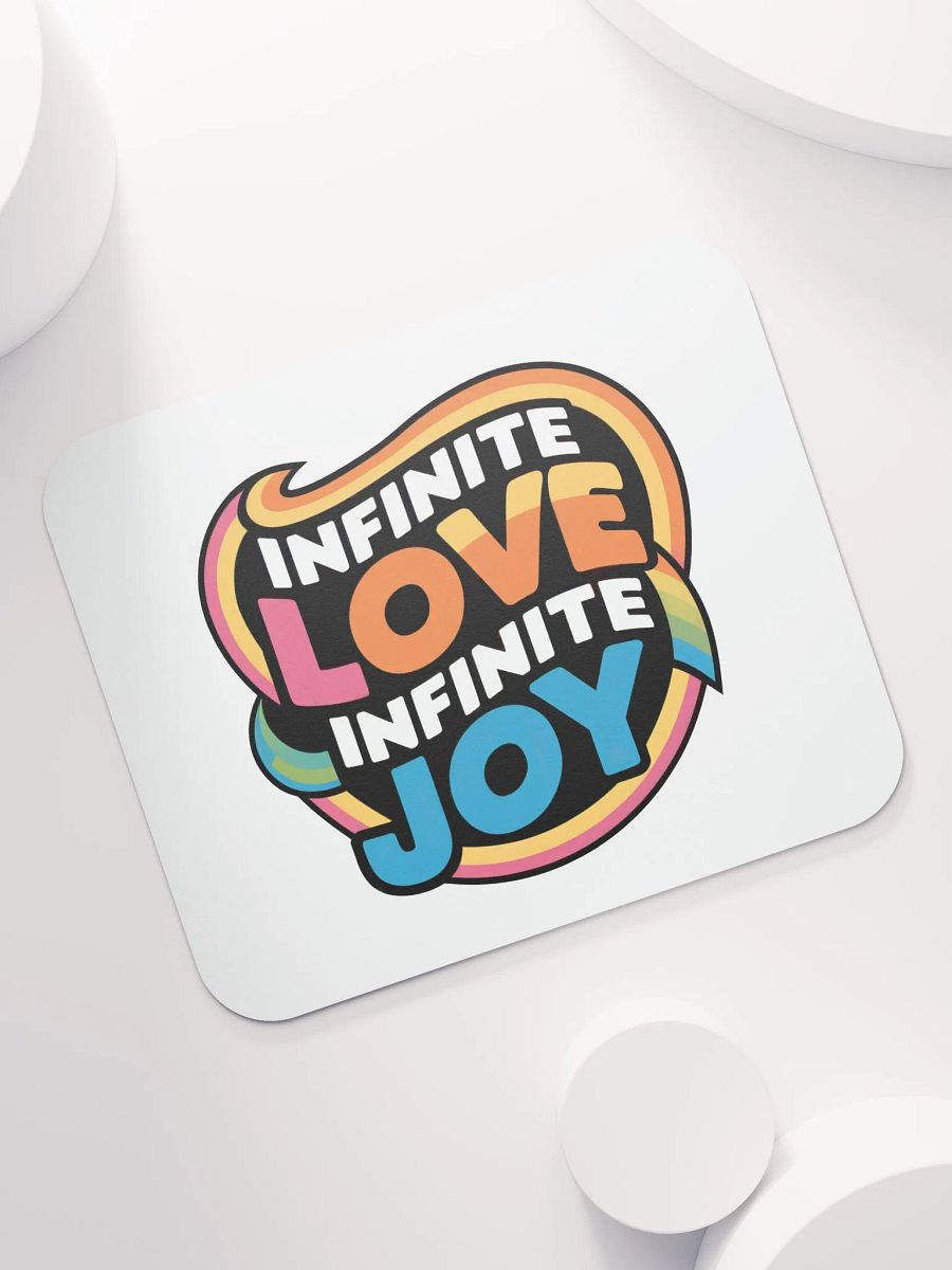 Infinite Love Infinite Joy Mouse Pad product image (7)