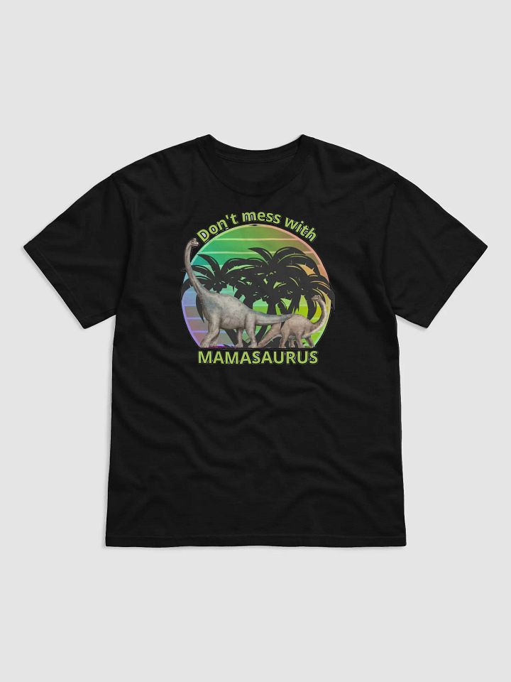 DON'T MESS WITH MAMASAURUS product image (13)