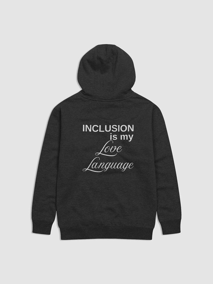 Inclusion Is My Love Language Premium Hoodie product image (7)