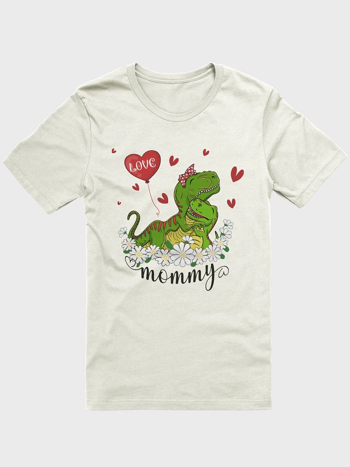 T-Rex Mommy Love T-Shirt product image (2)