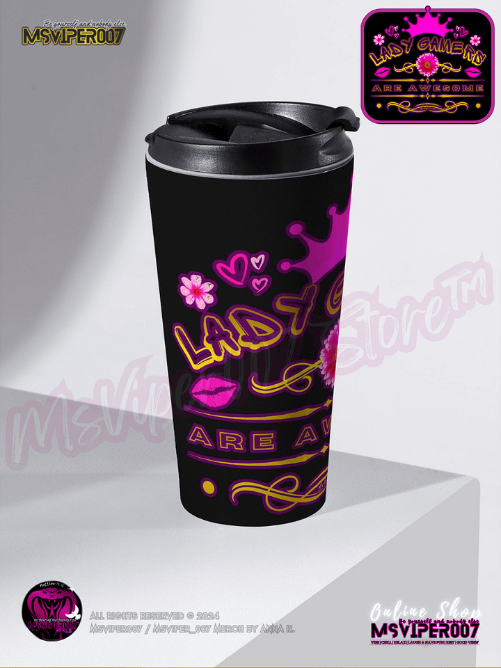 Travel Mug - MsViper007's "Lady Gamers Are Awesome™ [classic theme | V1B]" Hot or Cold Beverage Stainless Steel Travel Mug by Anna H. product image (2)