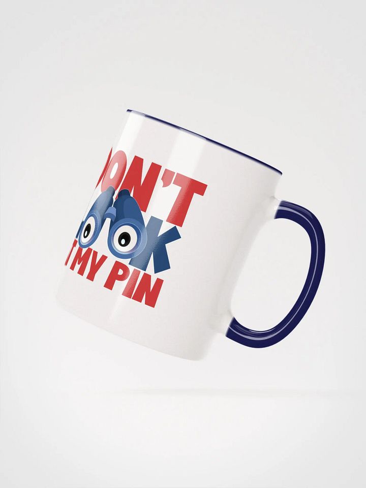 DON'T LOOK AT MY PIN product image (22)