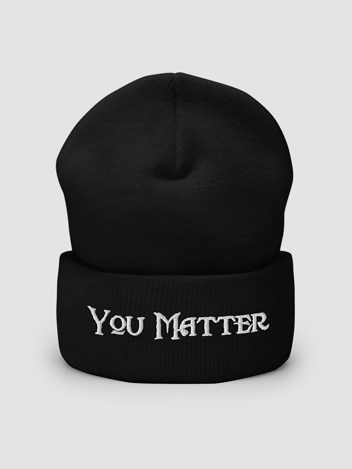You Matter Cuffed Beanie product image (2)