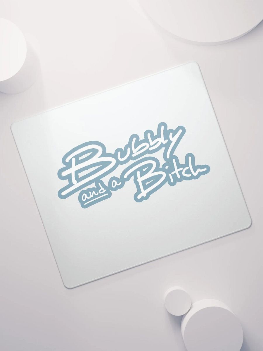 Bubbly and a B*tch (lined design, #709AAF) mouse pad product image (7)