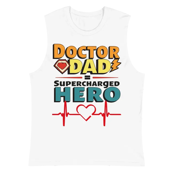 Supercharged Doctor Dad Muscle Tank product image (2)