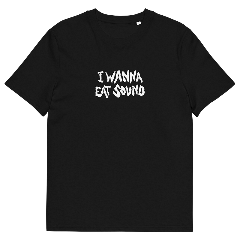 I WANNA EAT SOUND T