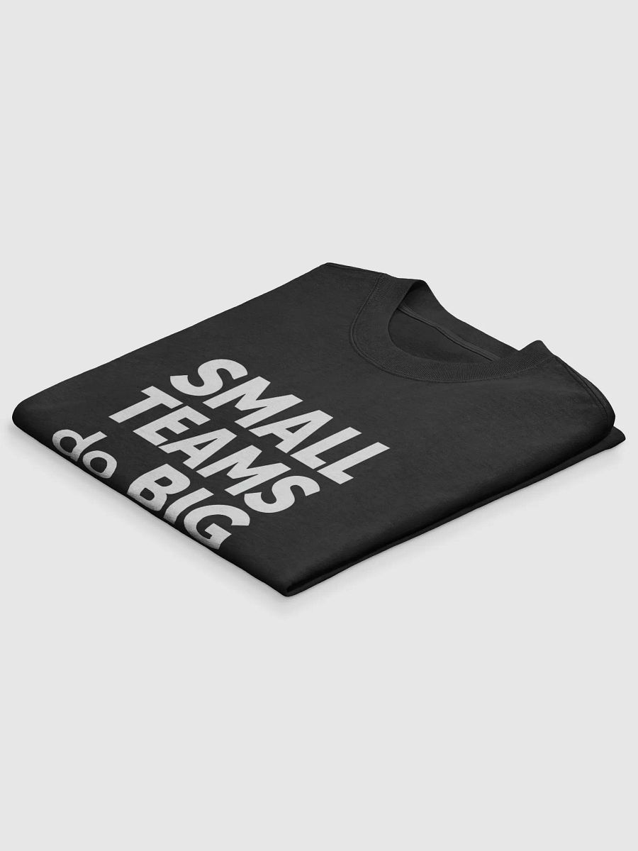Small Teams Do Big Things  — The Anne Hathaway Inspired T-Shirt That Will Empower Your Journey to Greatness product image (4)
