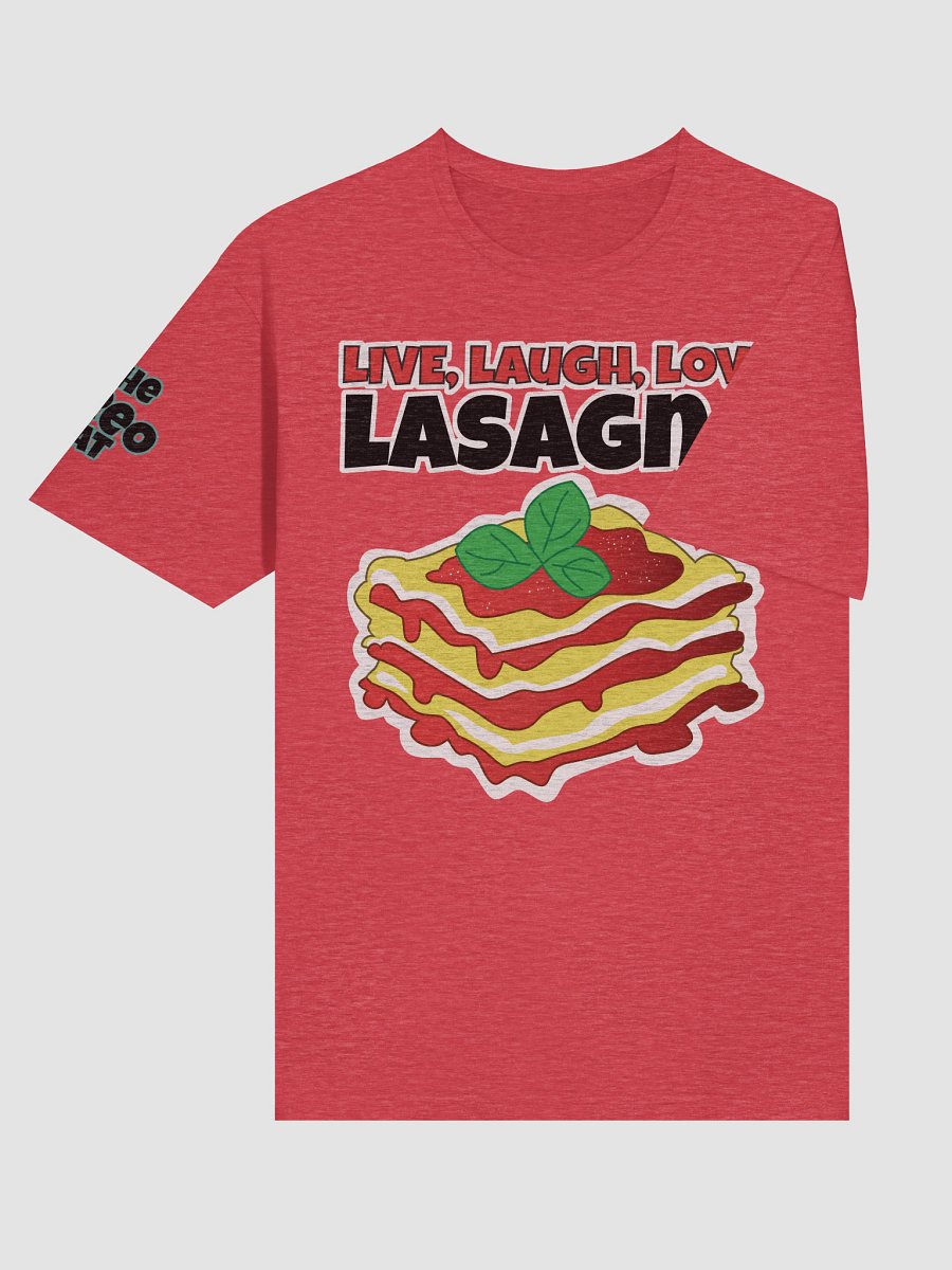 Live, Laugh, Love, Lasagna (S-3XL) product image (6)