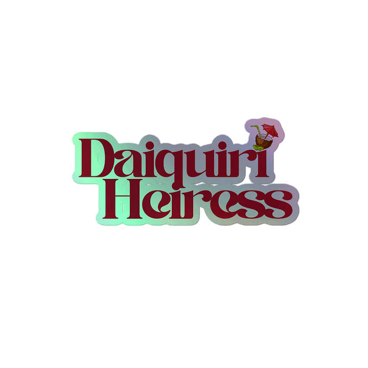 THE DAIQUIRI STICKER - HOLO product image (2)