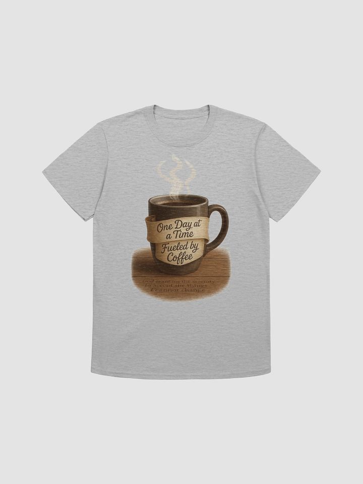 One Day at a Time Fueled by Coffee product image (2)