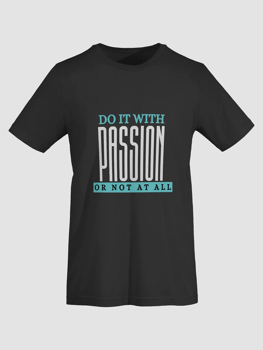 Do It With Passion Shirt product image (37)