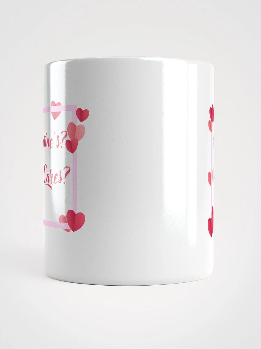Valentine's? Who Cares? product image (14)