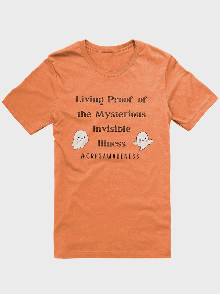 Orange Edition- 'Living Proof of the Mysterious Invisible Illness' CRPS Awareness T-Shirt (Unisex) product image (2)