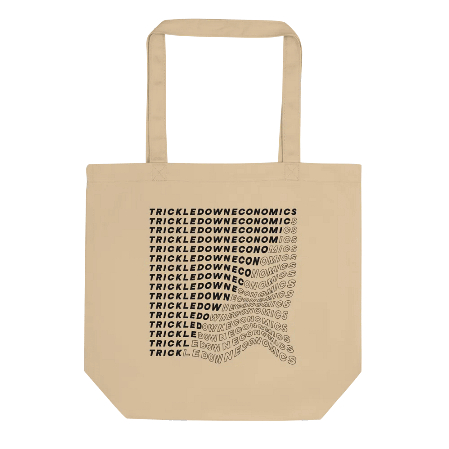 Trick Economics Tote (black text) product image (3)