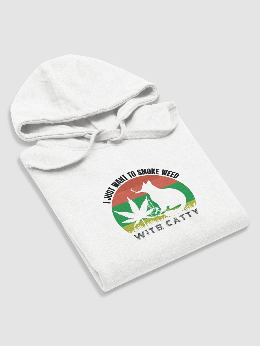 I Just Want to Smoke Weed With Catty - Adult Hoodie product image (5)