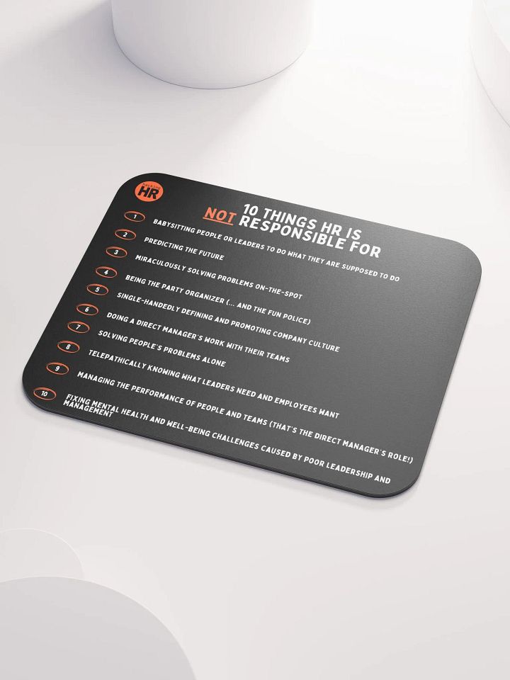 Not Your HR's Job List Mouse Pad product image (1)