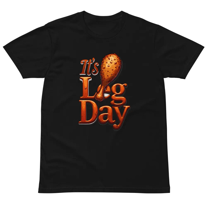 Its Leg Day Fiesta T-Shirt product image (2)