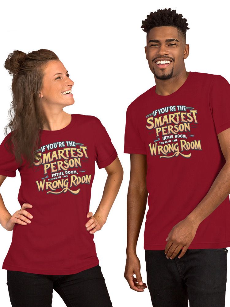 Smartest Person In The Room Unisex T-Shirt product image (3)