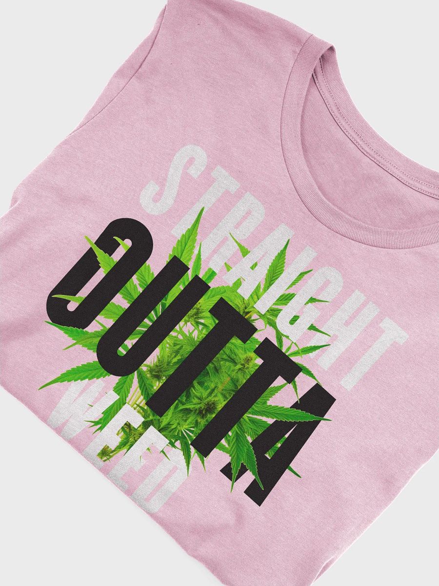 Straight Outta Weed Unisex T-Shirt product image (4)