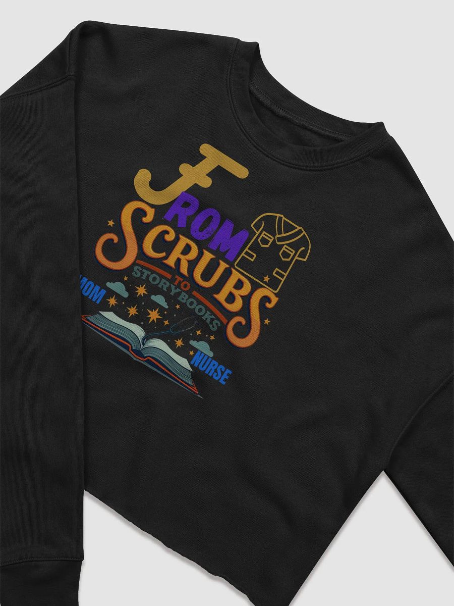 From Scrubs to Storybooks Fleece Crop Sweatshirt product image (10)