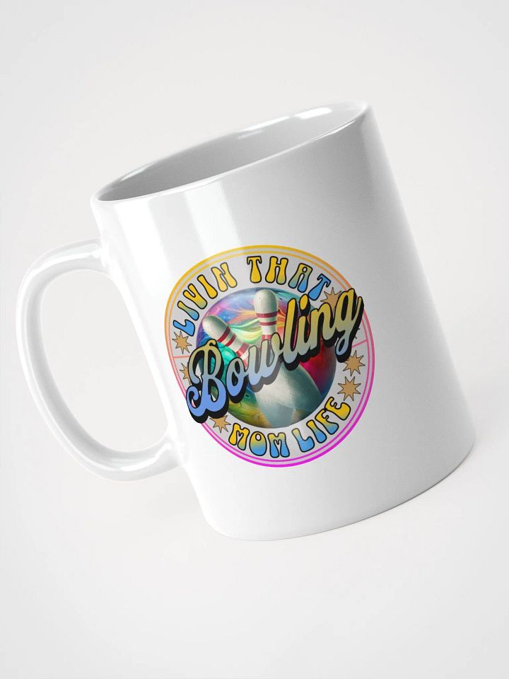 Livin That Bowling Mom Life Mug product image (2)