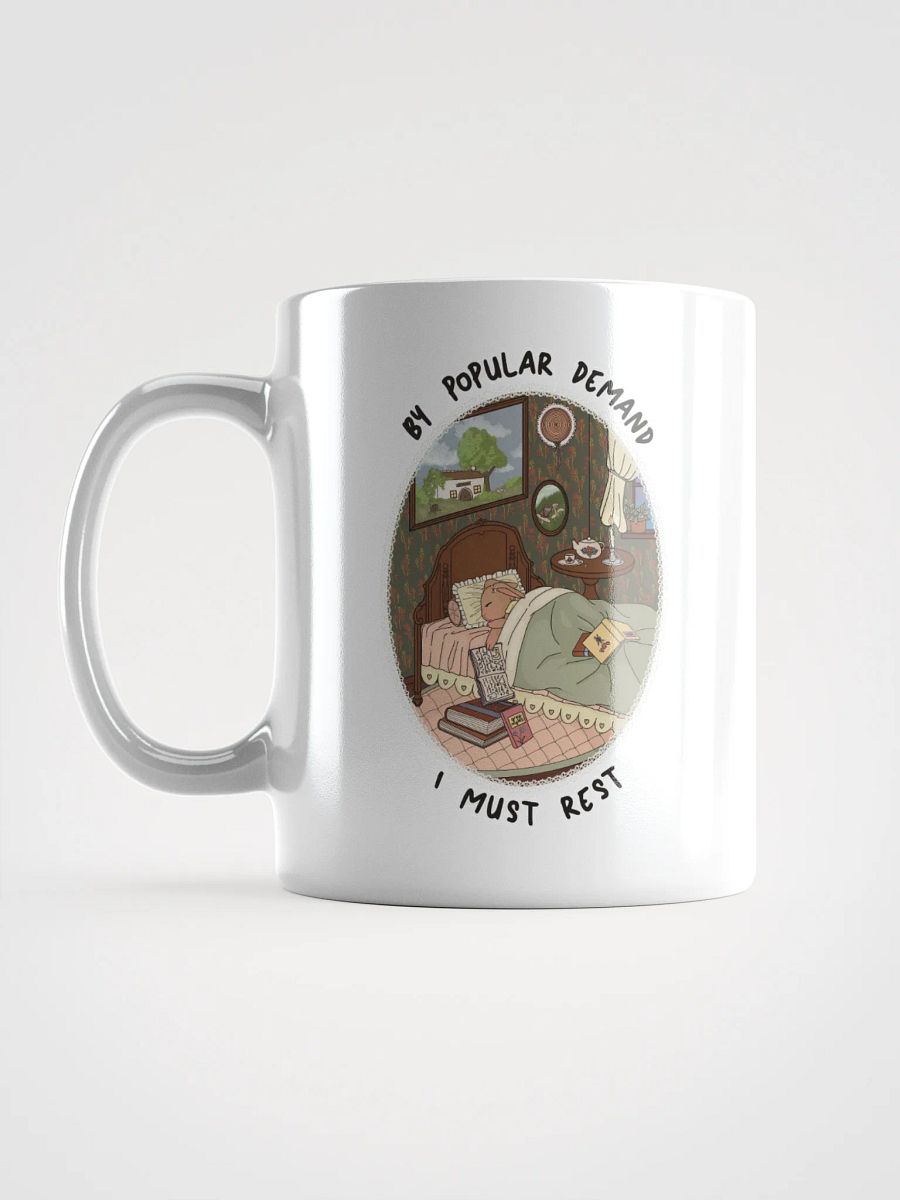 By Popular Demand I Must Rest Mug product image (18)