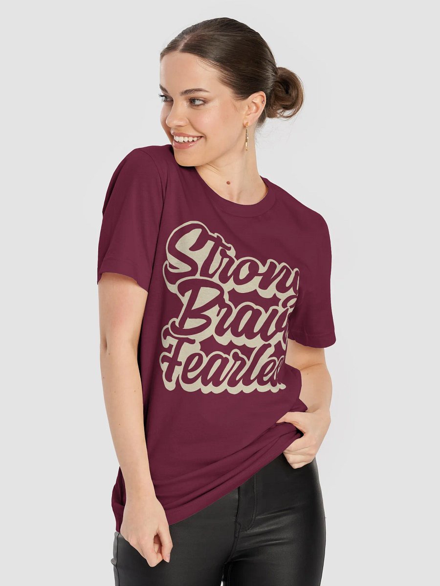 Strong Brave Fearless T-shirt product image (39)