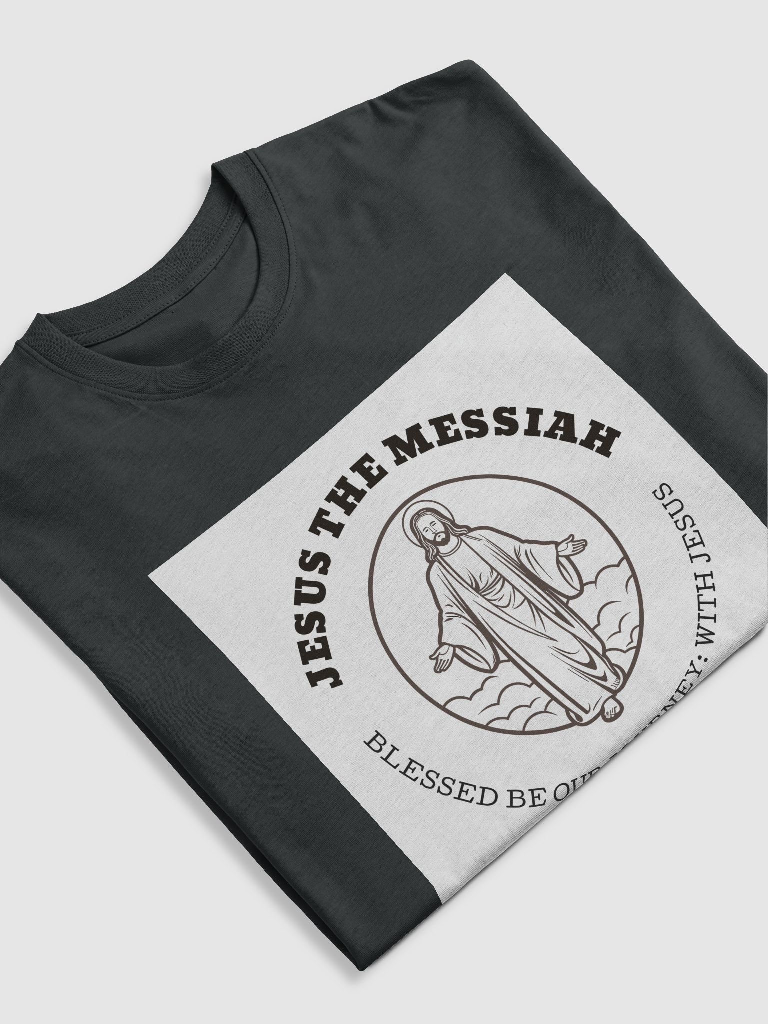 Jesus The Messiah Faith Tee – “Blessed Be Our Journey” Edition product image (11)