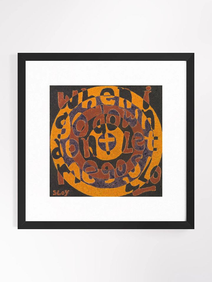 When I Go down Print Framed product image (1)