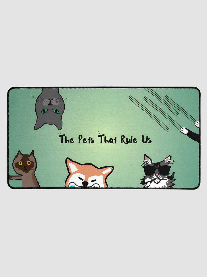 The Pet's That Rule Us - Desk Mat - Mischevious Green product image (1)