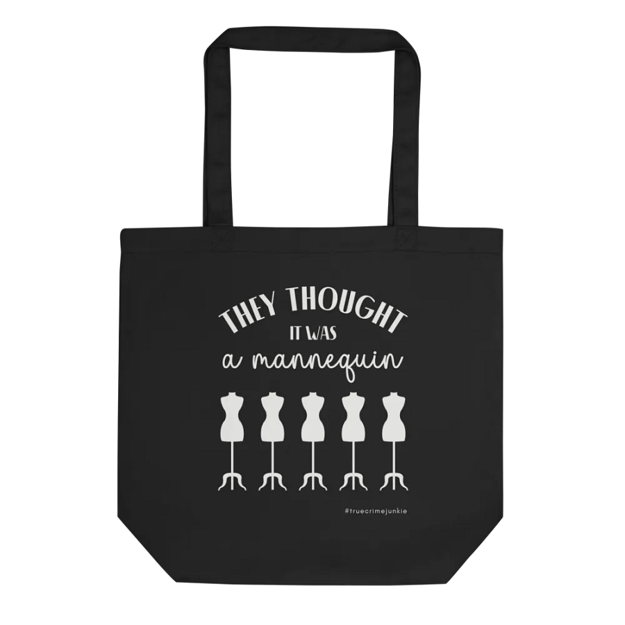 They Thought It Was A Mannequin Black Canvas Bag product image (2)