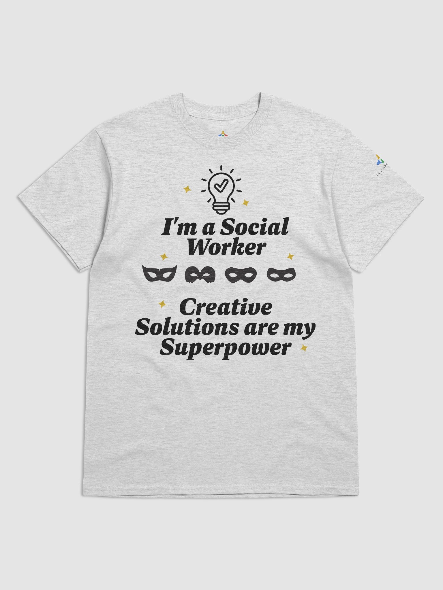 I am a Social Worker. Creative Solutions Are My Superpower T-Shirt product image (5)