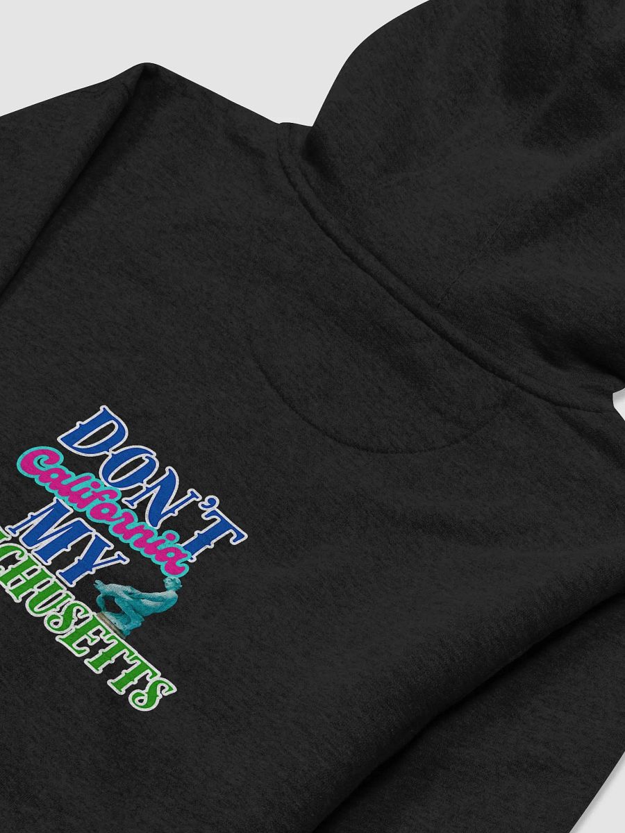 DON'T CALI MY MASS! Unisex Hoodie product image (4)