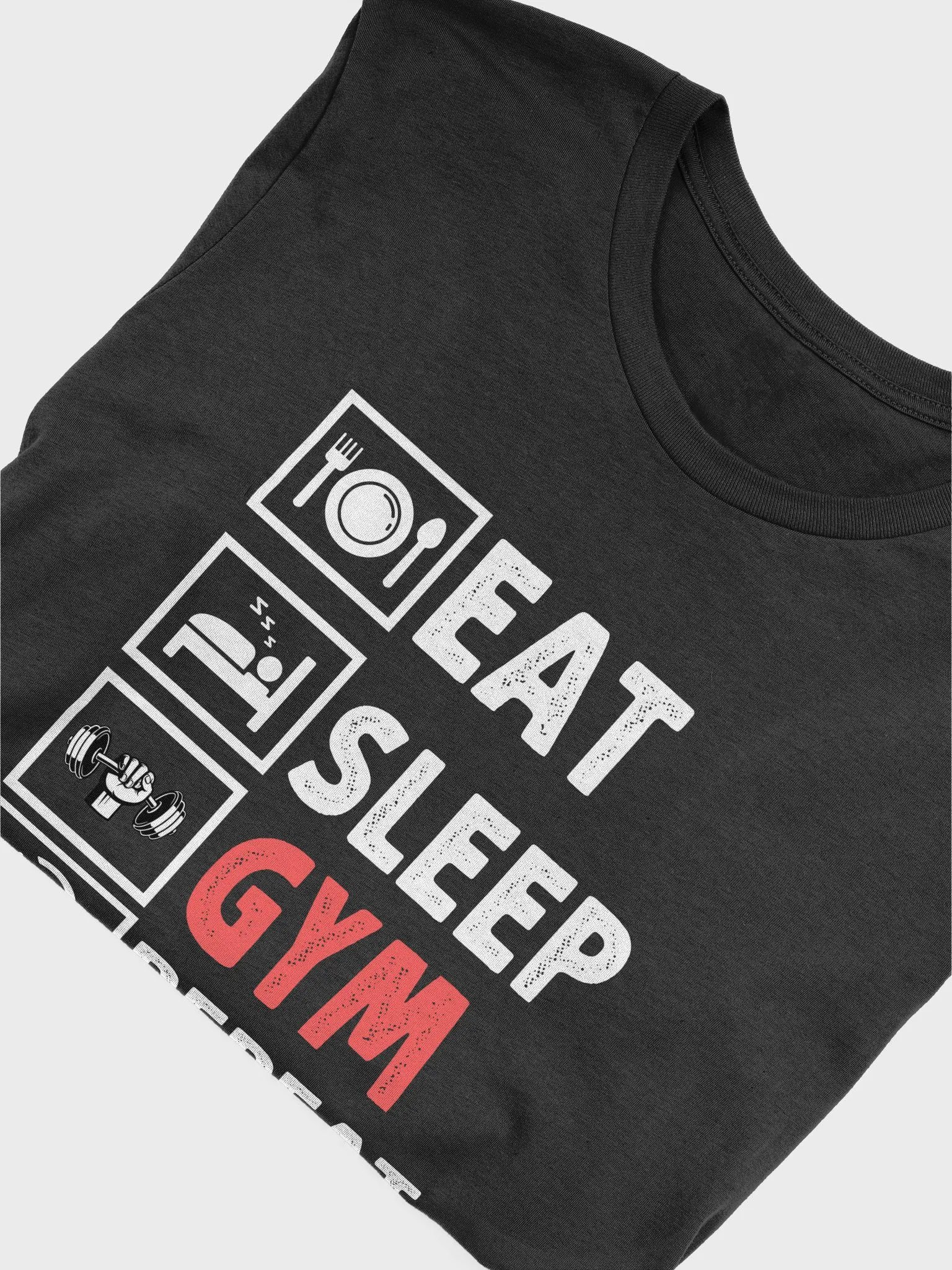Training Eat Sleep Gym Repeat T-Shirt product image (5)