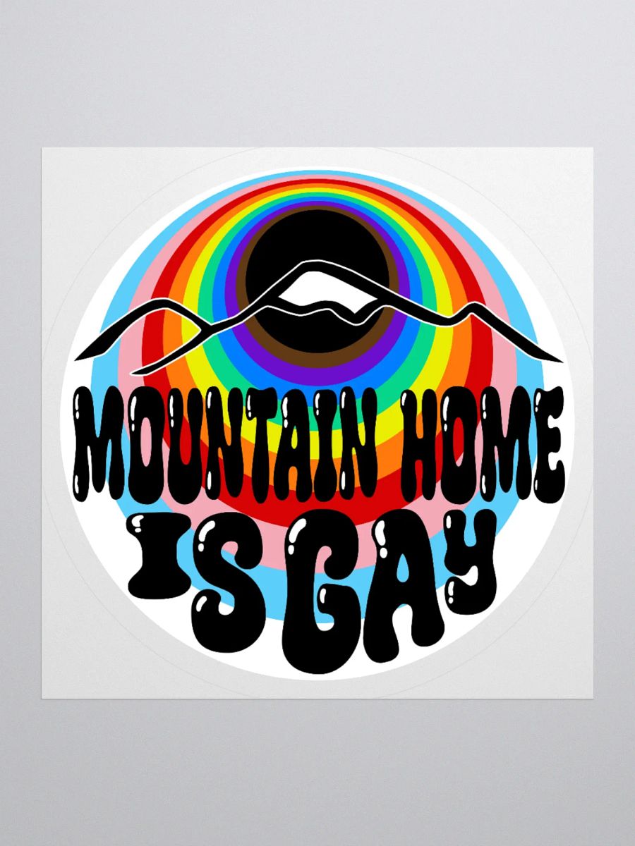 "MOUNTAIN HOME IS GAY" city sticker product image (1)