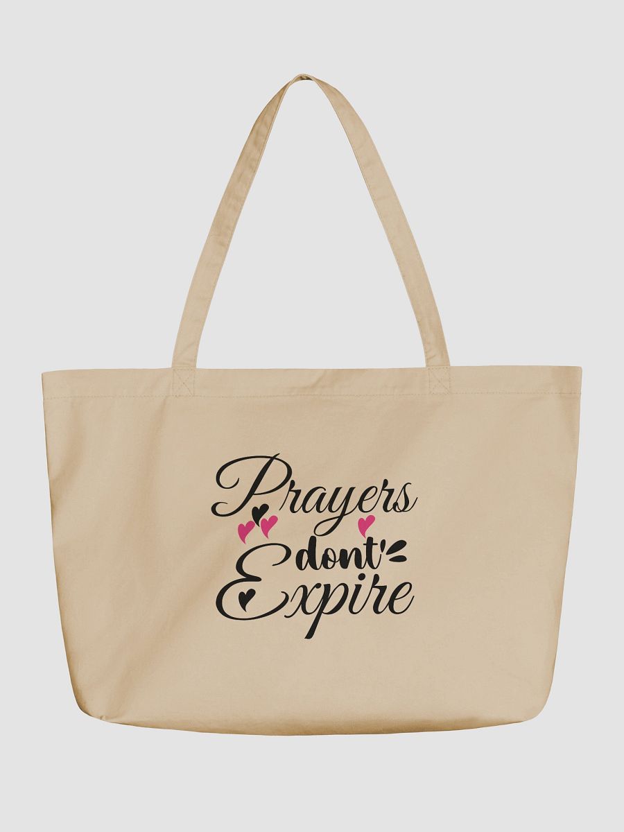 Prayers Do Not Expire Organic Tote Bag product image (2)
