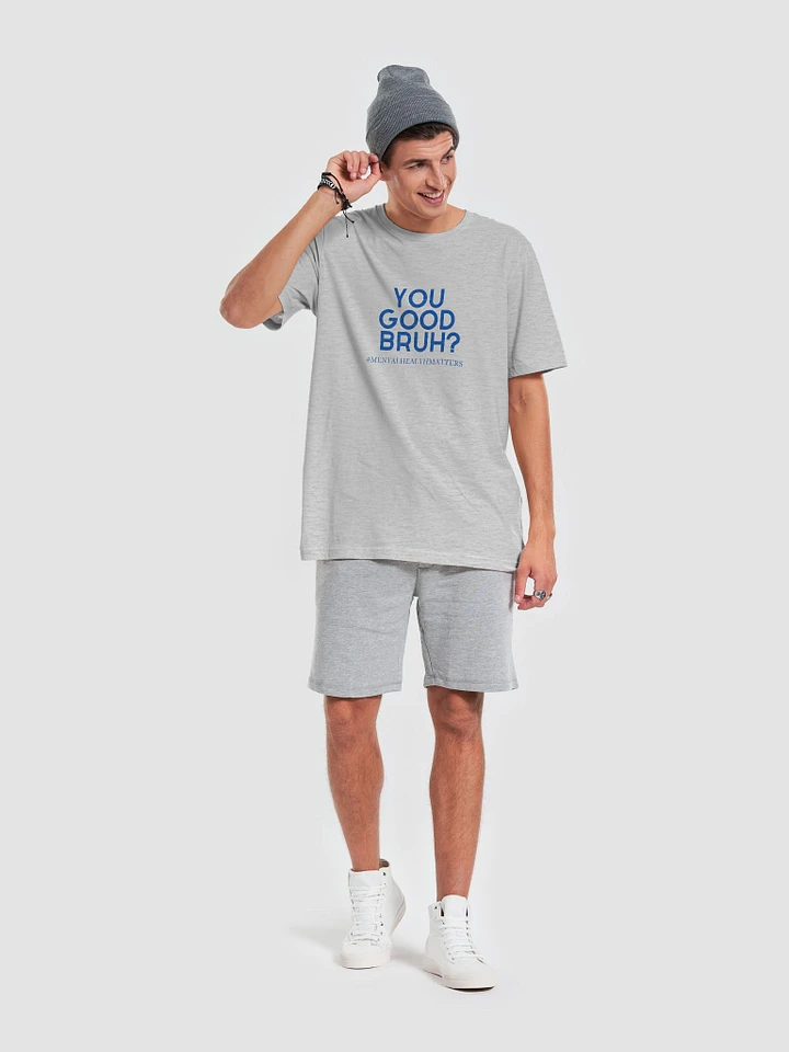 You Good Bruh? -T-Shirt product image (1)