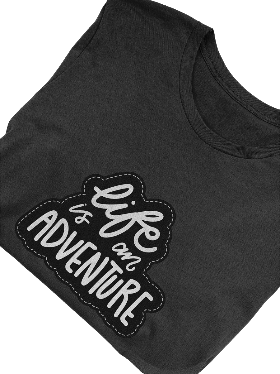 Life Is An Adventure Black Unisex T-Shirt product image (9)