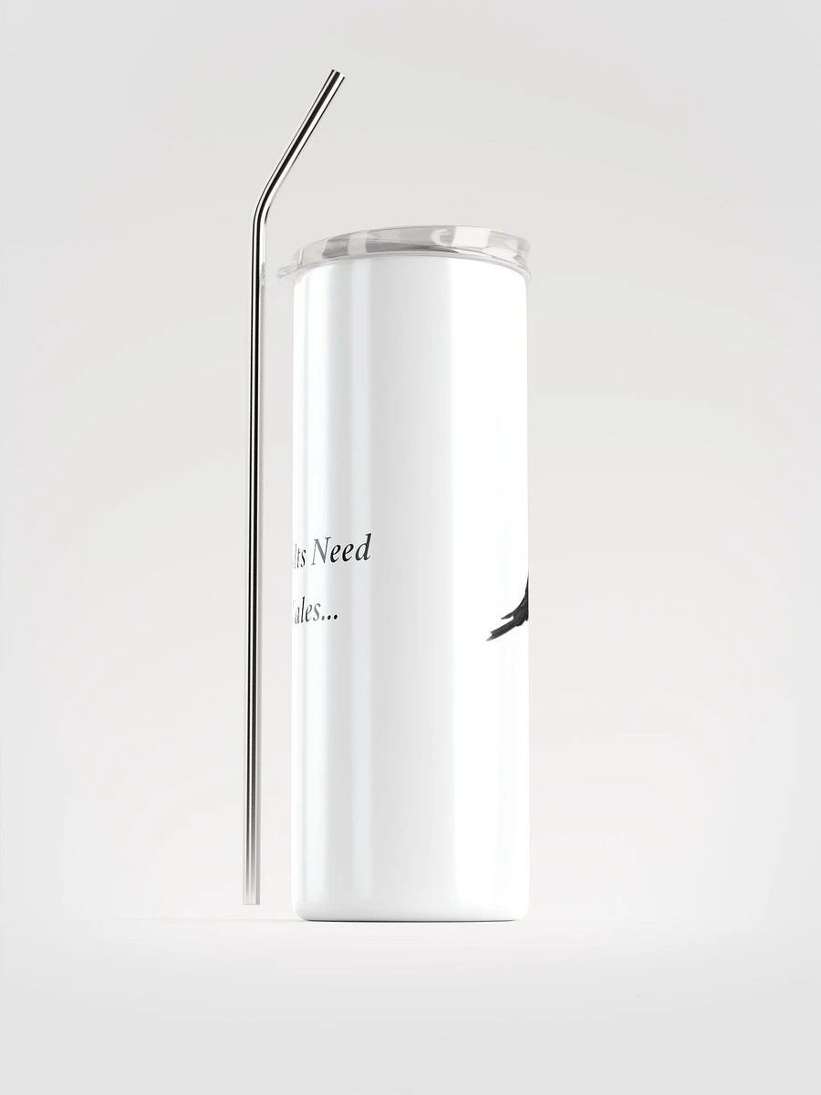 Even Adults Need Fairy Tales Stainless Steel Tumbler product image (2)