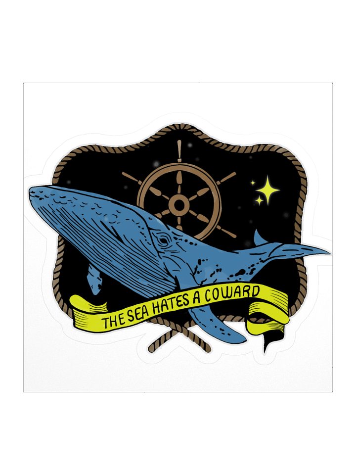 The Sea Hates a Coward sticker product image (1)