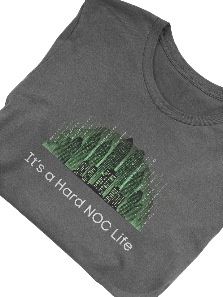 "Hard NOC Life" T-Shirt product image (2)