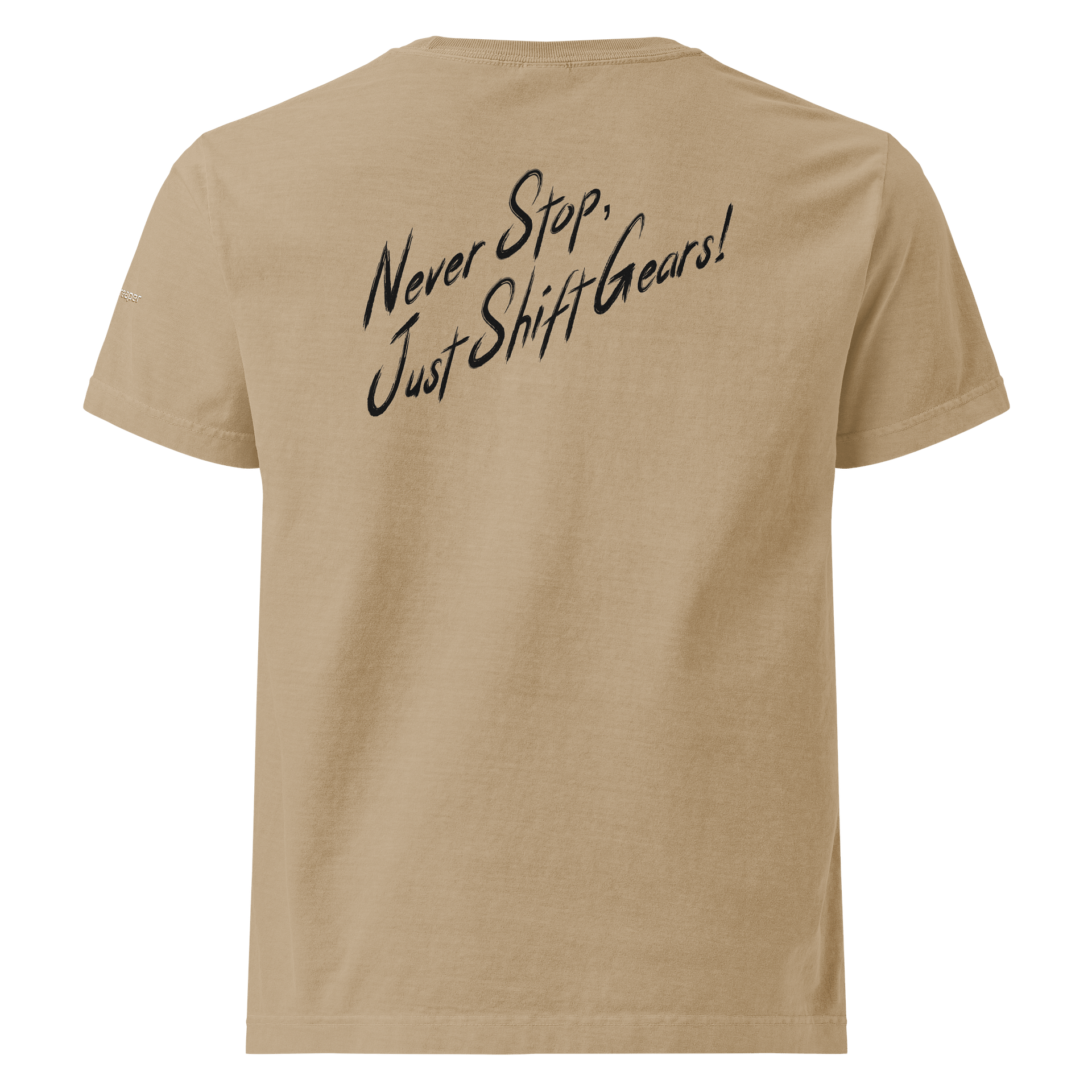 Never Stop, Just Shift Gears - T-Shirt product image (1)