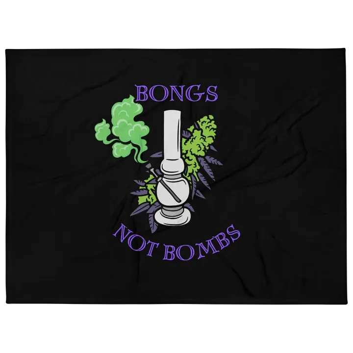 Bongs Not Bombs Throw Blanket product image (1)