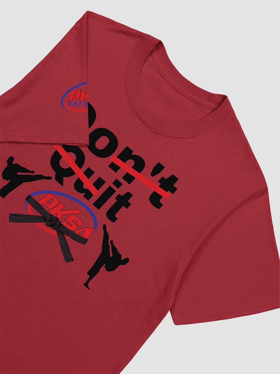 Adult "Don't Quit" T-shirt product image (34)