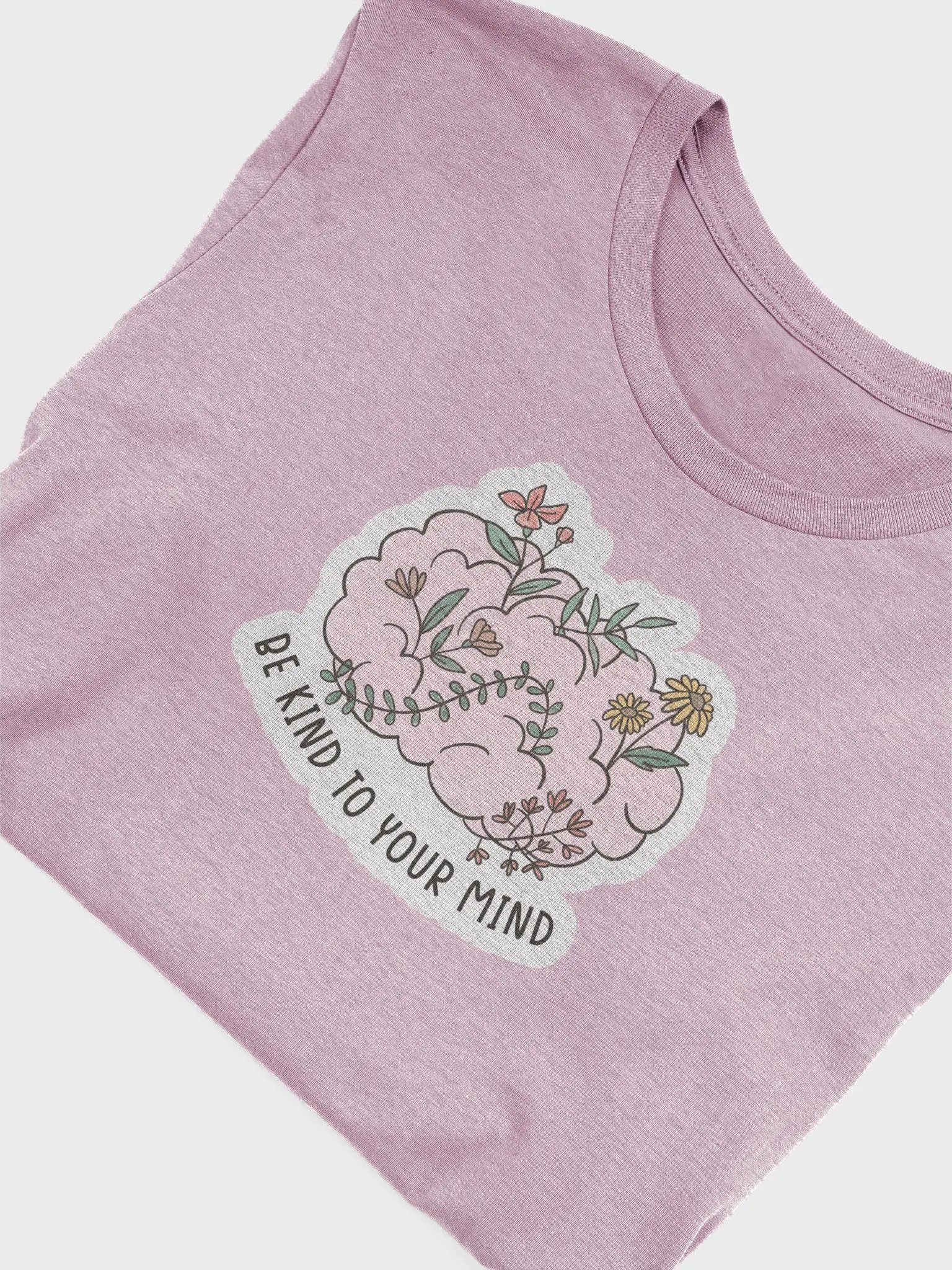 "Be Kind to Your Mind" Unisex Tee product image (3)
