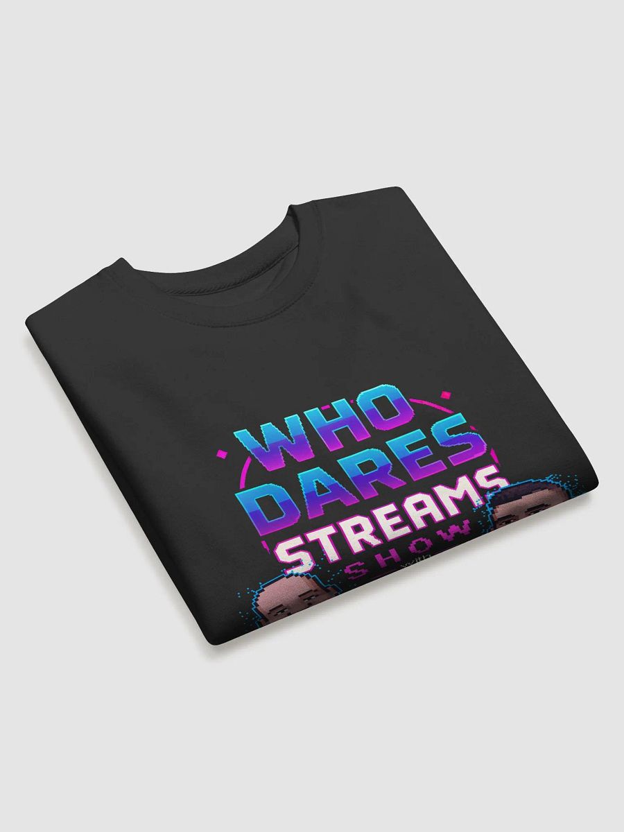 Who Dares Streams Sweatshirt product image (3)