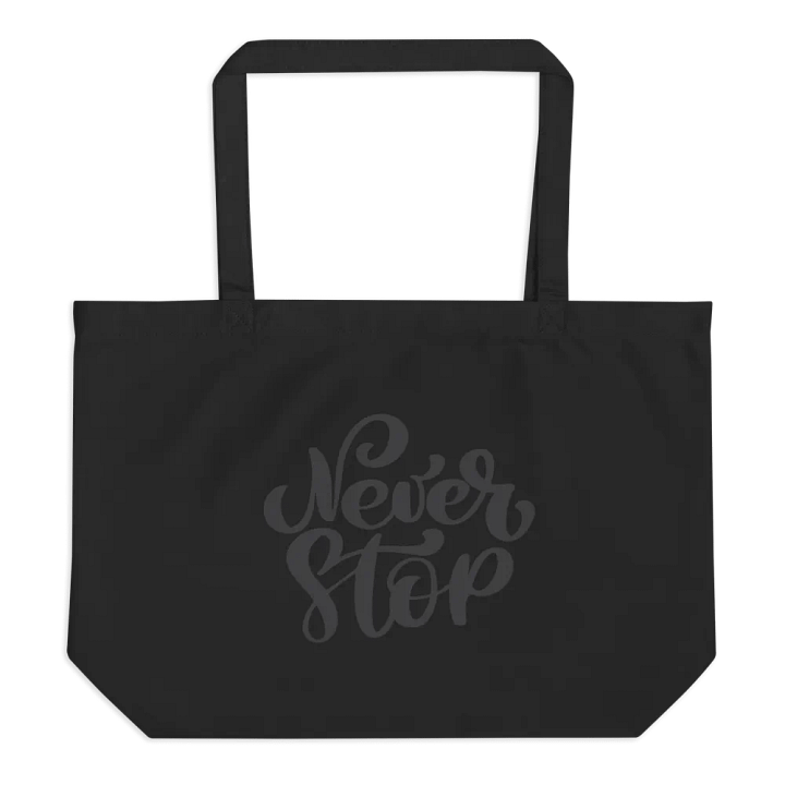 Never Stop Organic Tote Bag product image (1)