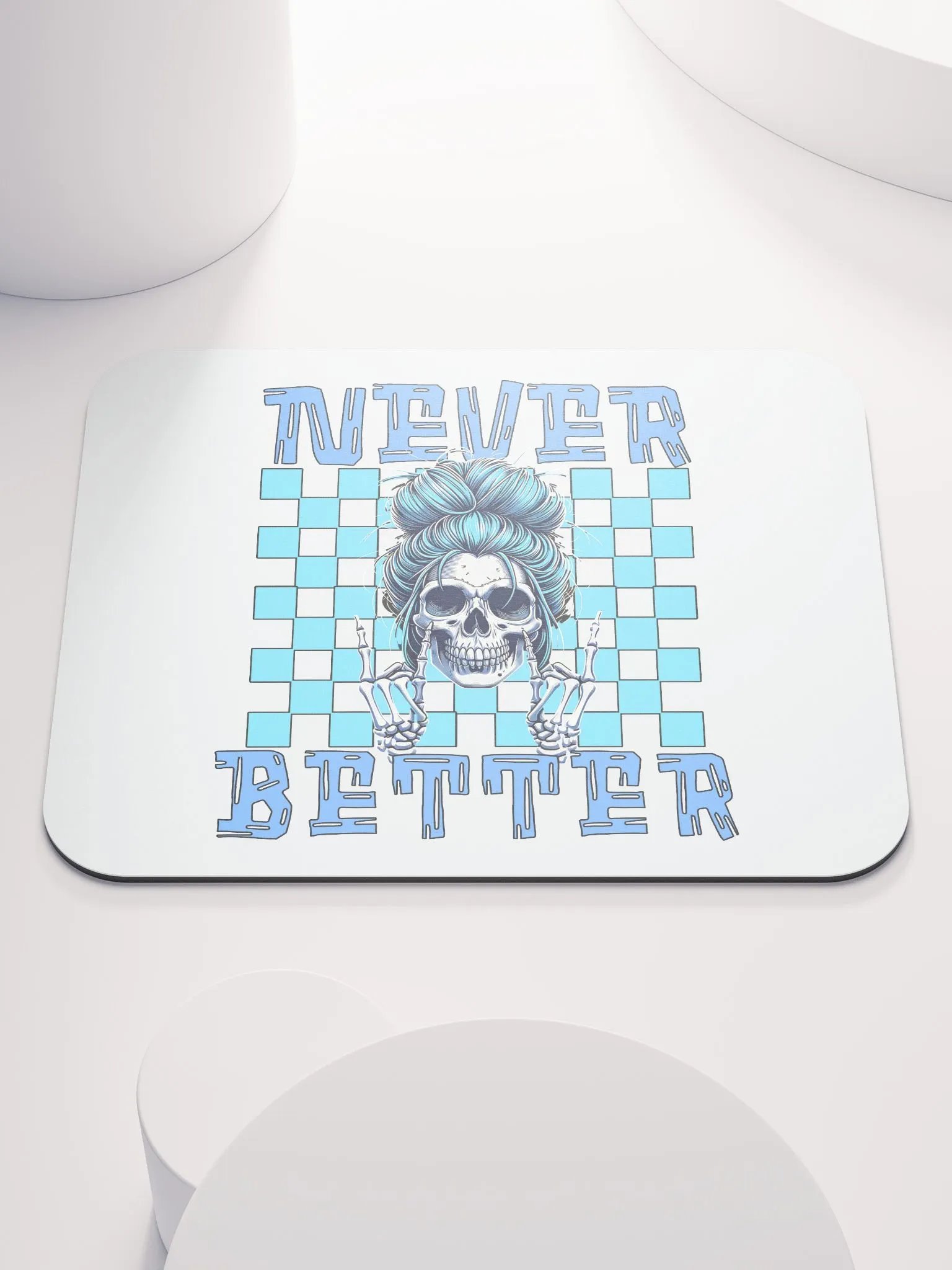 Never Better Skull Woman Mouse Pad product image (5)
