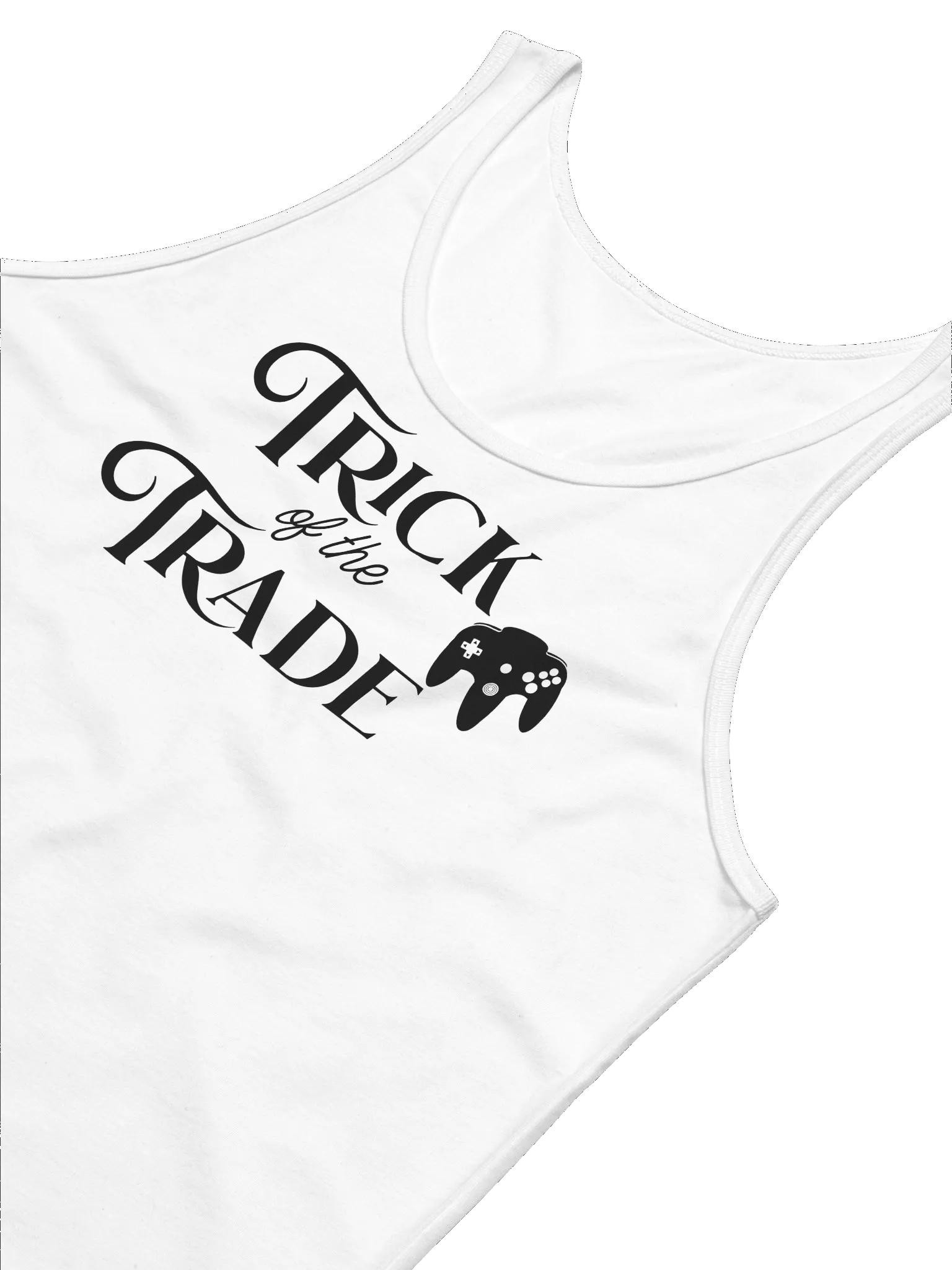 Tank Top "Trick of the Trade!" (White text) product image (18)