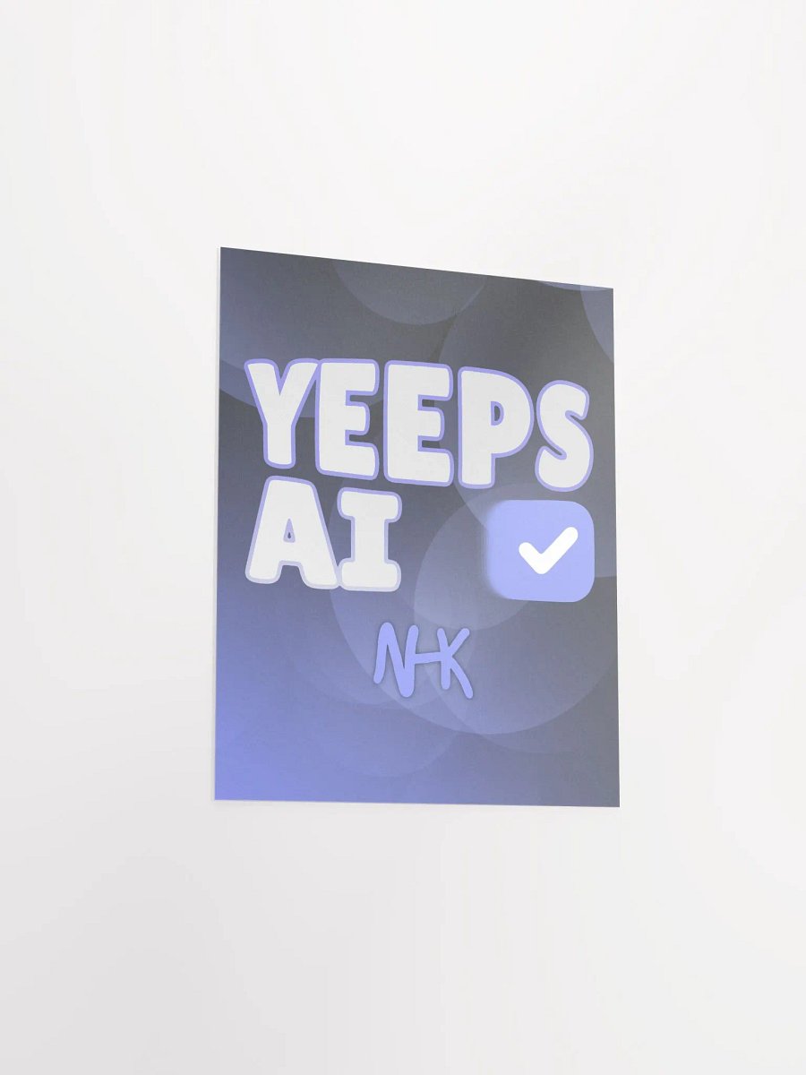 YeepsAI - Verified Poster product image (15)